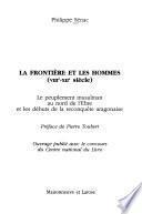 La frontière et les hommes, VIIIe-XIIe siècle