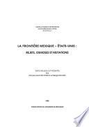 La frontière Mexique-Etats-Unis