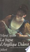 La fugue d'Angélique Diderot
