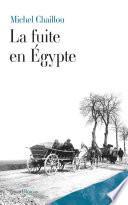 La fuite en Egypte