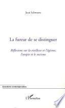 La fureur de se distinguer