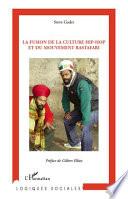 La fusion de la culture hip-hop et du mouvement rastafari