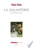 La galanterie, une mythologie française