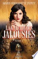 La Galerie des jalousies, T. 2