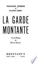 La garde montante