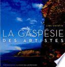 La Gaspésie des artistes