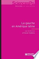 La gauche en Amérique latine, 1998-2012