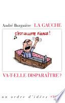 La gauche va-t-elle disparaître ?