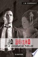 La Geisha et le casseur de tirelire