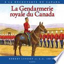 La Gendarmerie royale du Canada