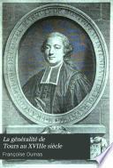 La généralité de Tours au XVIIIe siècle