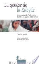 La genèse de la Kabylie