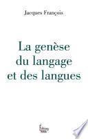 La genèse du langage et des langues