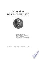 La Genève de Chateaubriand