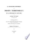 La géographie historique et les droits territoriaux de la république de Costa-Rica