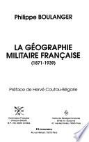 La géographie militaire française