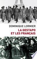 La Gestapo et les Français