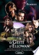 La geste d'Ellowan