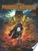 La Geste des princes Démons - Tome 01