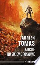 La Geste du Sixième royaume