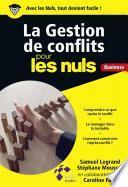 La Gestion de conflits pour les Nuls Business