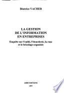 La gestion de l'information en entreprises