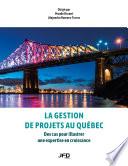 La gestion de projets au Québec