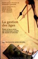 La gestion des âges
