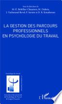 La gestion des parcours professionnels en psychologie du travail
