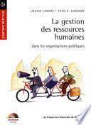 La gestion des ressources humaines dans les organisations publiques