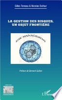 La gestion des risques, un objet frontière
