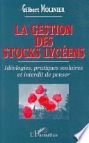 La gestion des stocks lycéens