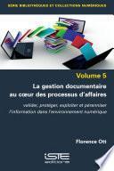 La gestion documentaire au coeur des processus d’affaires