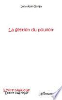 La gestion du pouvoir