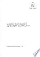 La gestion et le financement des transports collectifs urbains