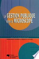 La gestion publique sous le microscope