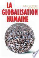 La globalisation humaine