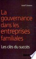 La gouvernance dans les entreprises familiales