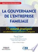 La gouvernance de l'entreprise familiale
