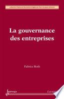 La gouvernance des entreprises