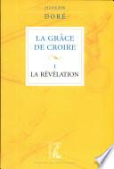 La grâce de croire
