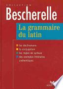 La grammaire du latin