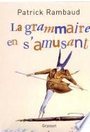 La grammaire en s'amusant