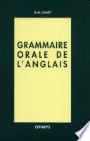 La grammaire orale de l'anglais