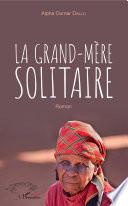 La grand-mère solitaire