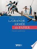La Grande Armée de papier