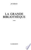 La grande bibliothèque