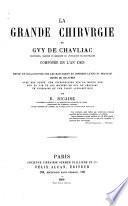 La grande chirurgie, composée en l'an 1363