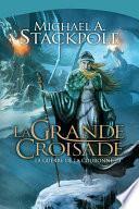 La Grande Croisade