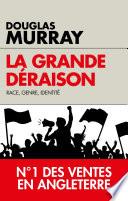 La grande déraison